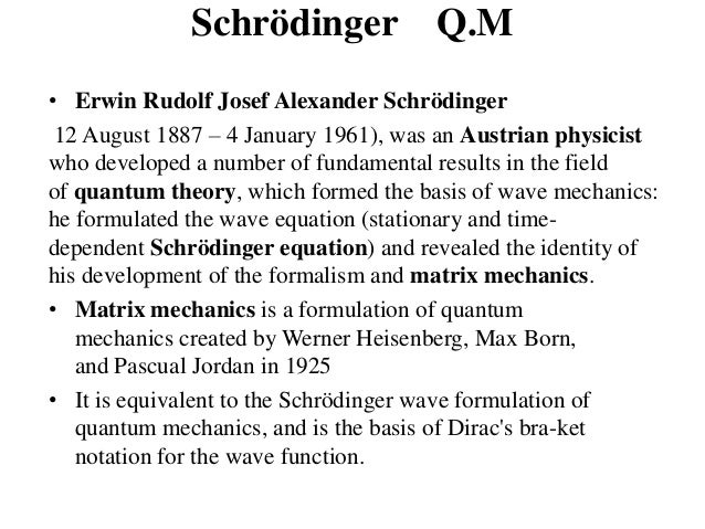 SCHRODINGER WAVE MECHANICS PDF DOWNLOAD SCHRODINGER WAVE MECHANICS PDF DOWNLOAD