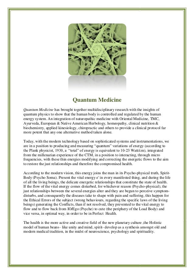 Quantum medicine