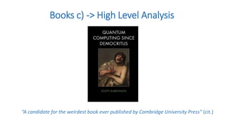 Books c) -> High Level Analysis
“A candidate for the weirdest book ever published by Cambridge University Press” (cit.)
 