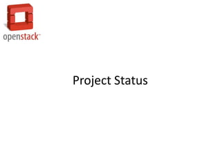 Project Status
 