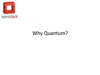 Why Quantum?
 