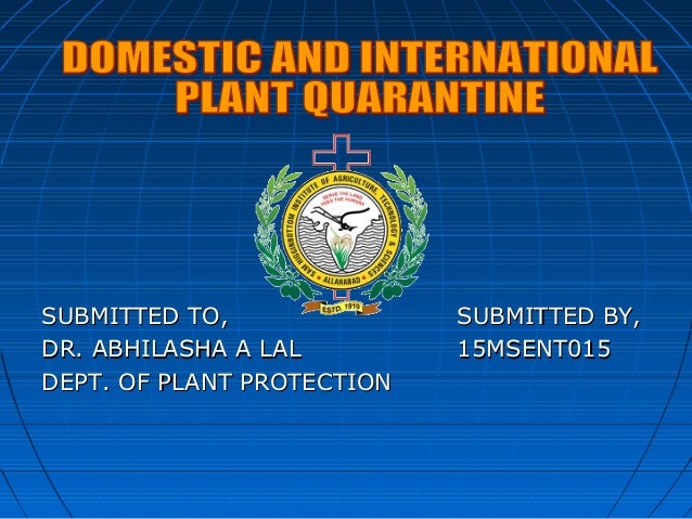 international quarantine ppt Egyptian plant quarantine ppt video online download.