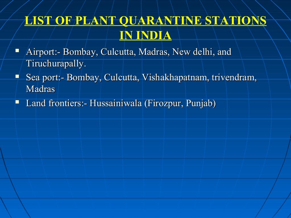 DOMESTIC AND INTERNATIONAL PLANT QUARANTINE
