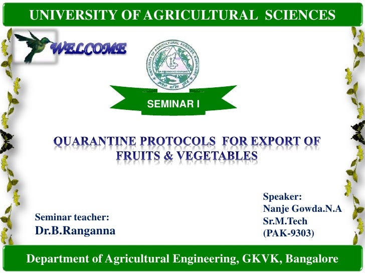 Quarantine protocols for export of fruit and vegetables