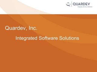 Integrated Software Solutions Quardev, Inc. 