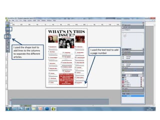 I used the shape tool to
add lines to the columns    I used the text tool to add
to separate the different   a page number
articles.
 