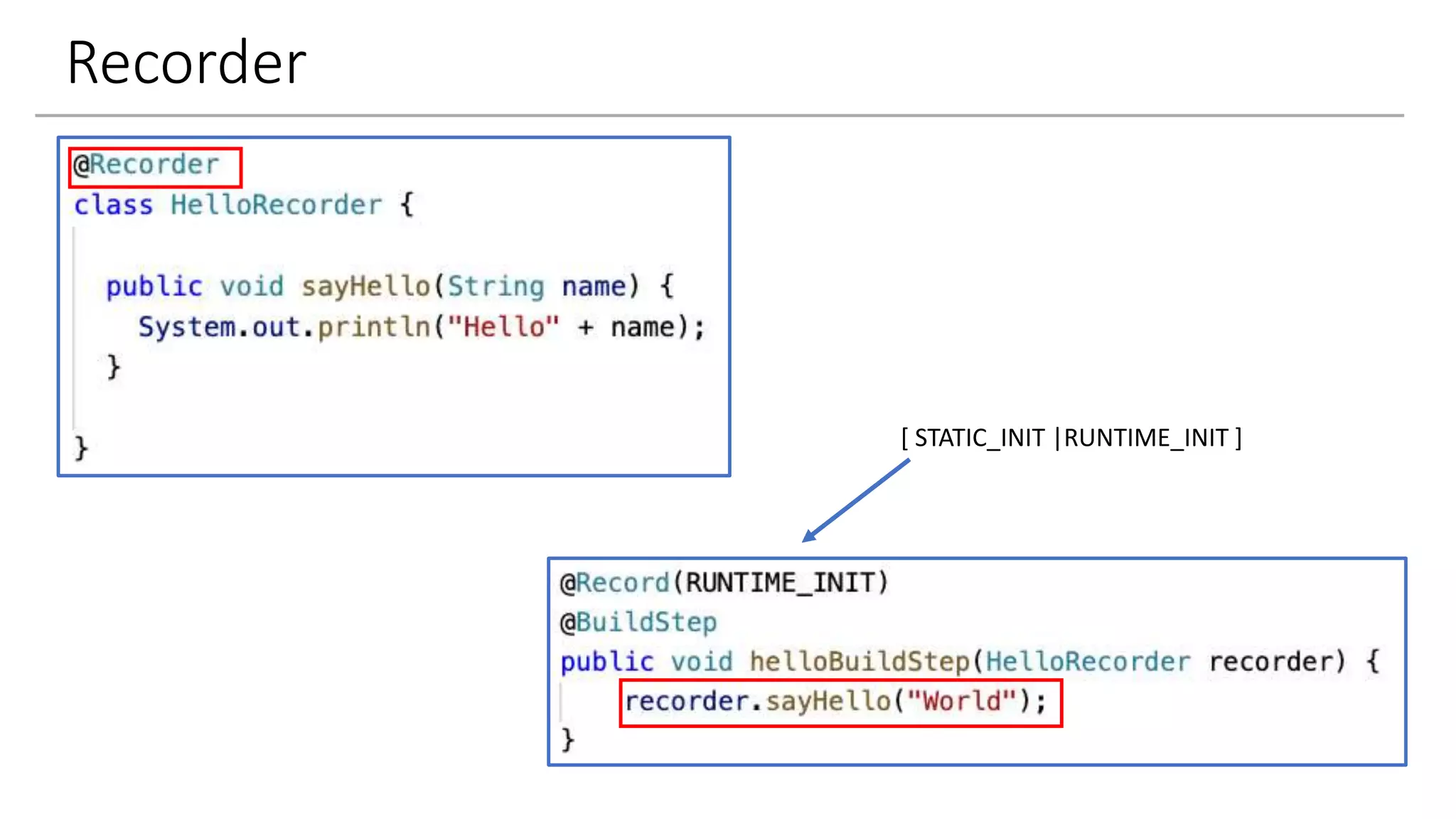 Recorder
[ STATIC_INIT |RUNTIME_INIT ]
 