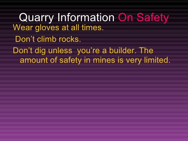 Quarry Safety 1