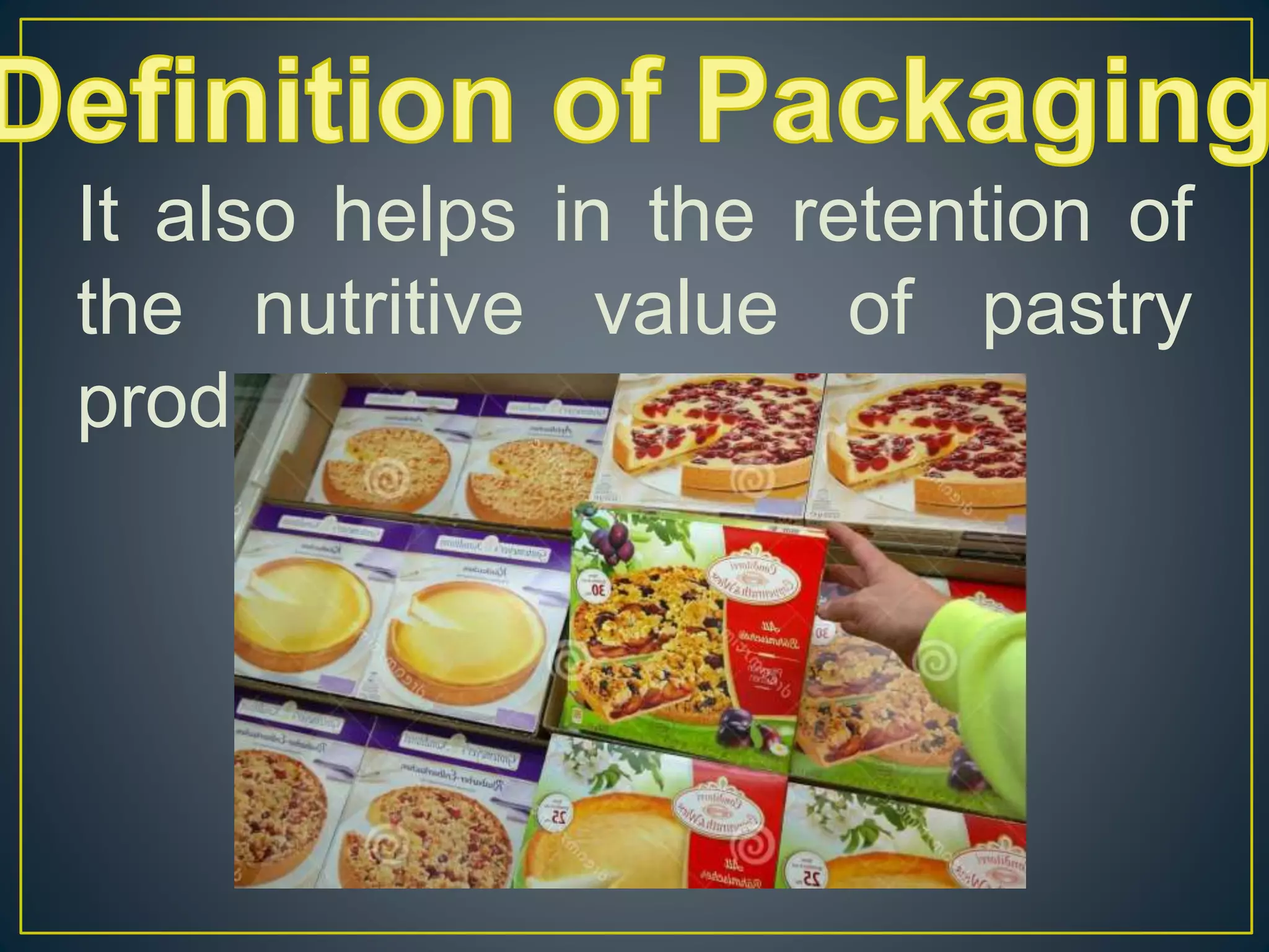 Quarter 2 Packaging bakery and pastry products | PPTX