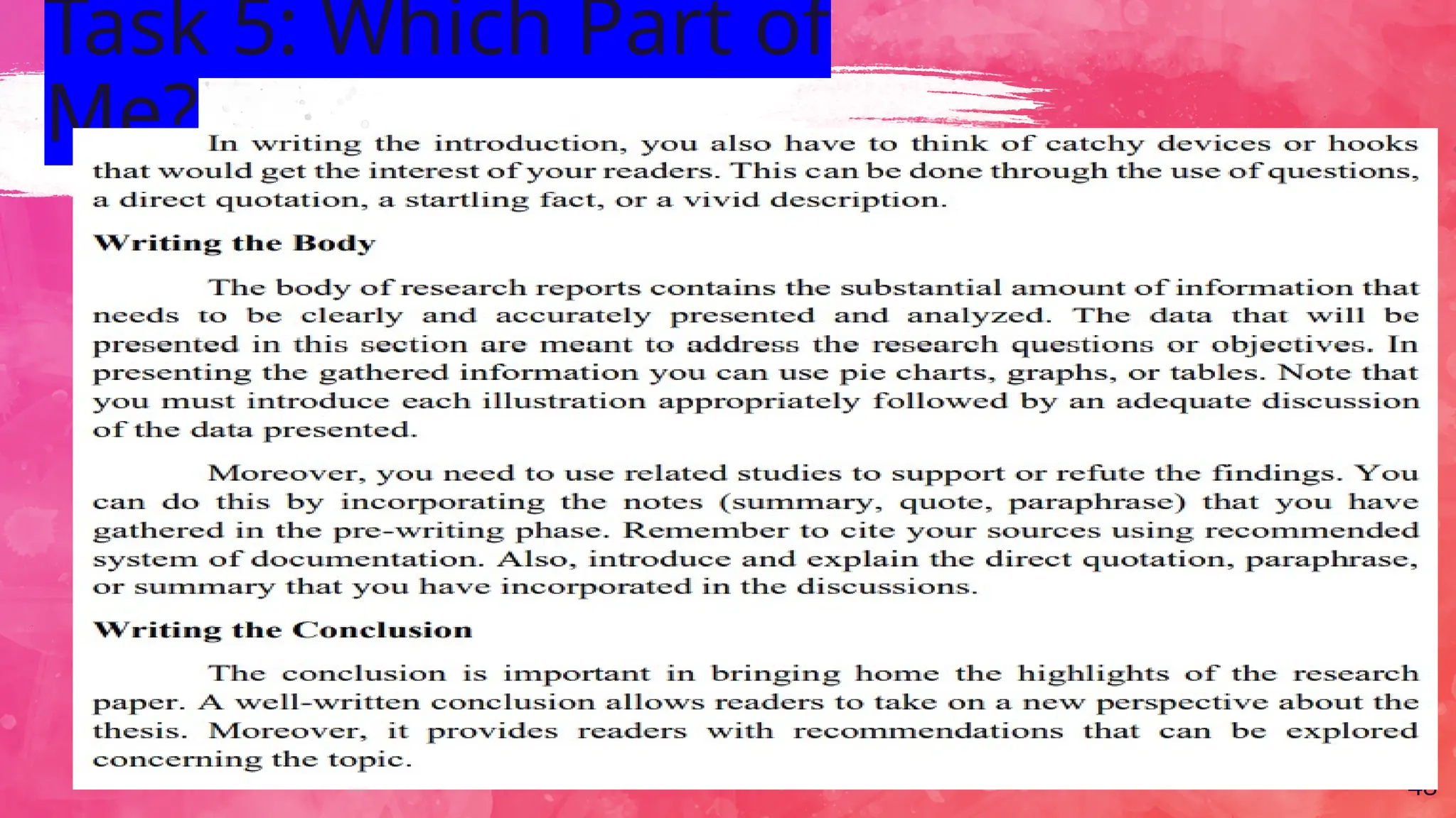 Task 5: Which Part of
Me?
48
 