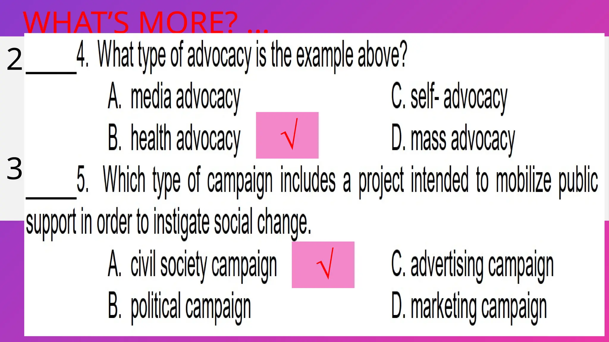 52
WHAT’S MORE? …
2
3.
√
√
√
 