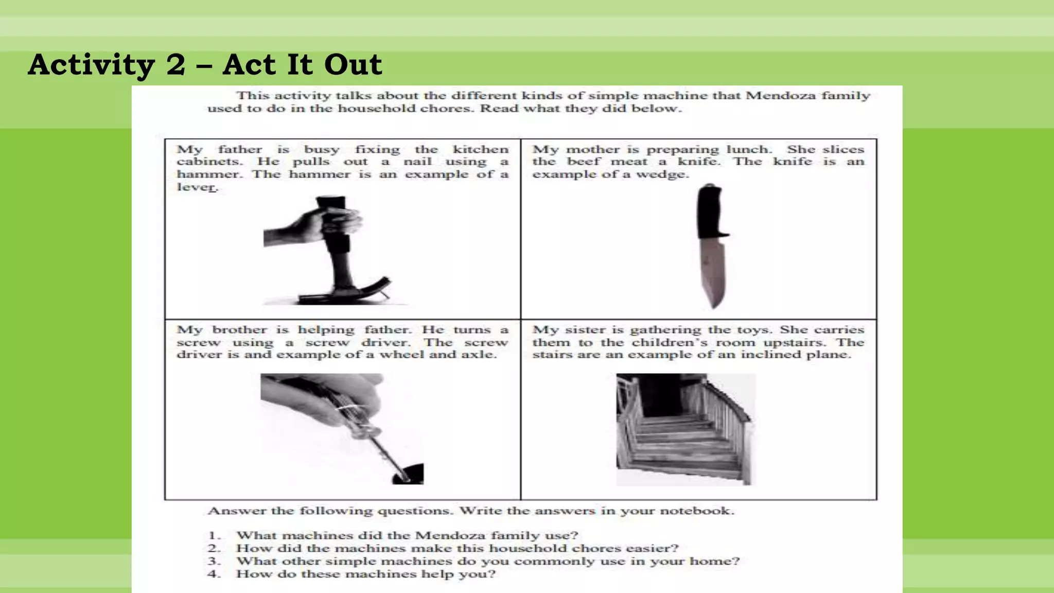 Activity 2 – Act It Out
 