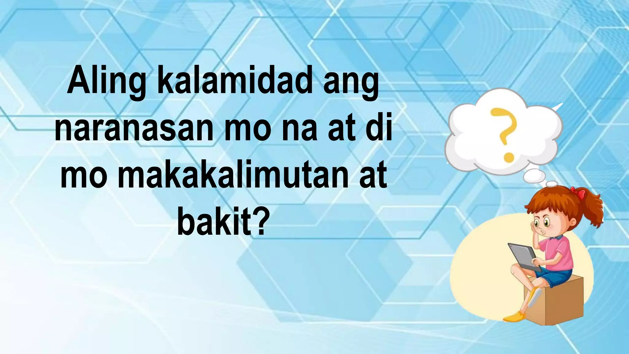 Mga kalamidad | PPTX