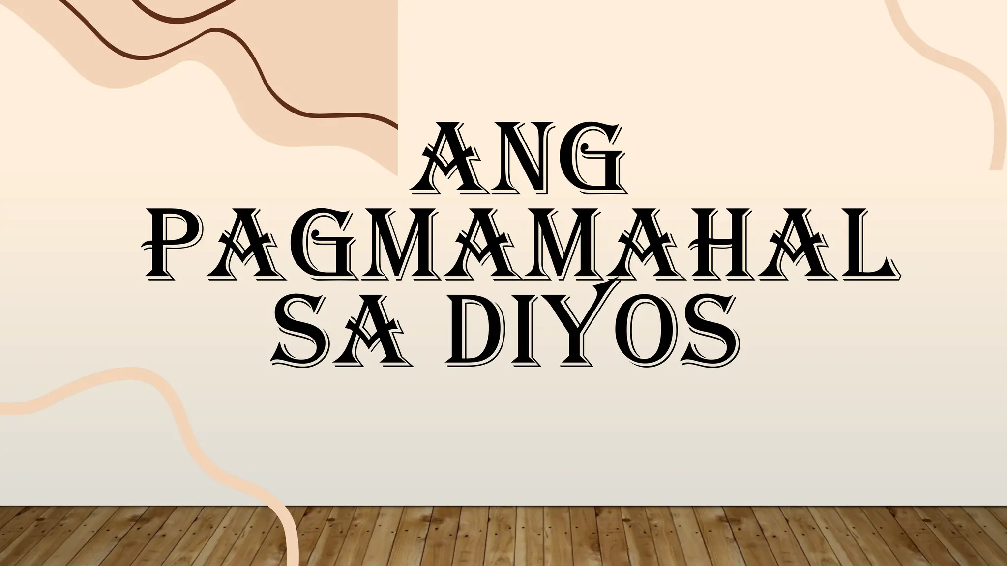 Quarter 3 Kahalagahan Ng Pagmamahal Sa Diyos Pptx