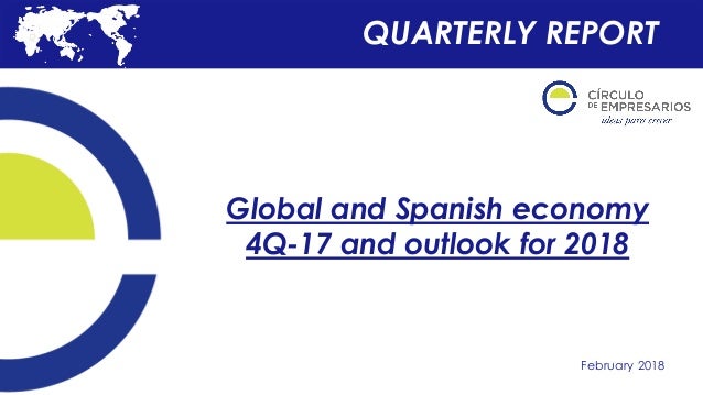 Global And Spanish Economy 4q 17 And Outlook 2018 - 