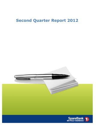 Second Quarter Report 2012
 