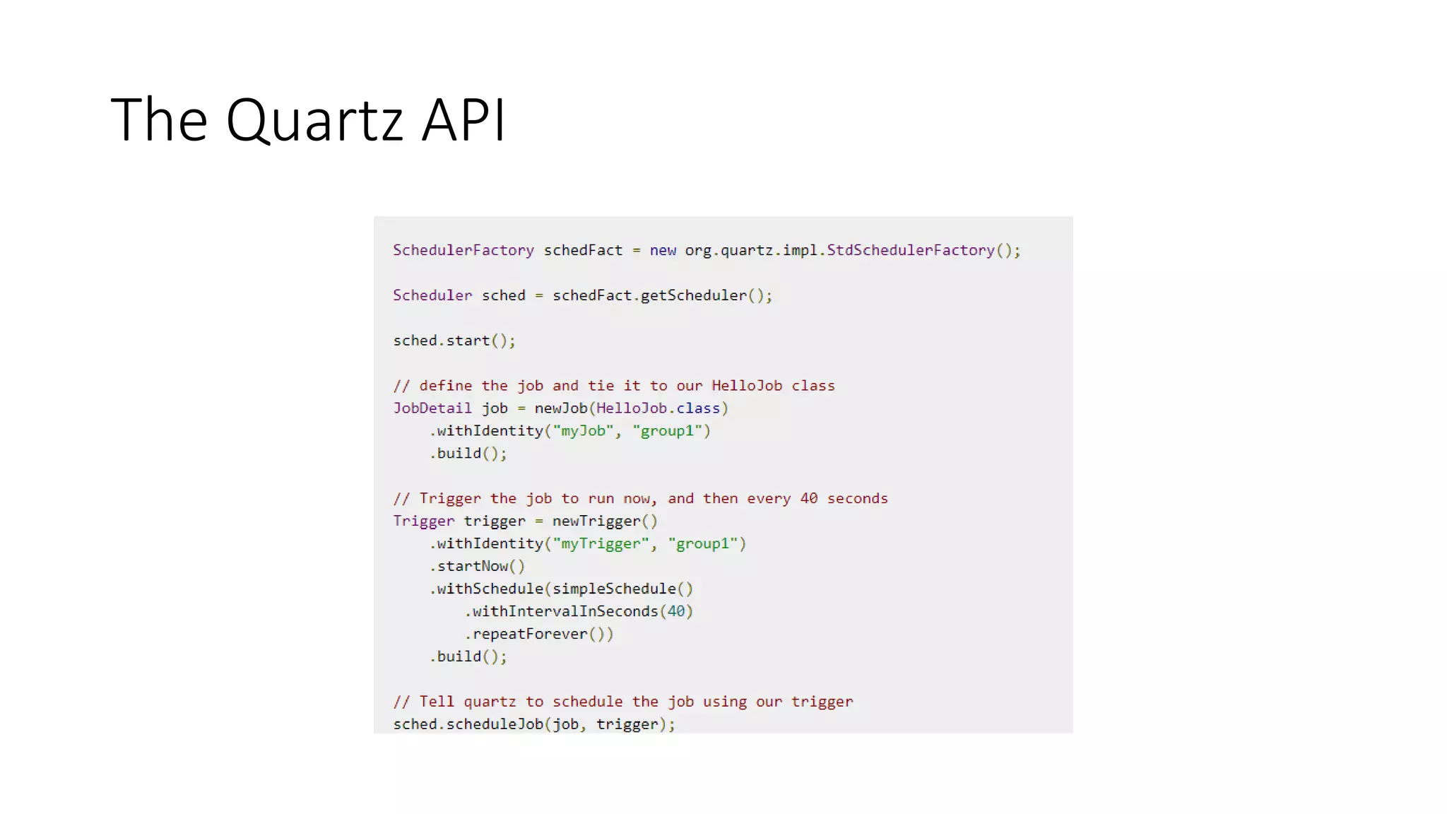 The Quartz API
 