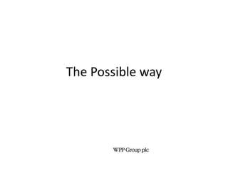 The Possible way
 