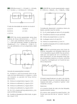 718 (MACK-SP) Na associação dada, a ddp entre as 
armaduras do capacitor de 4 F é: 
A B 
C3 
SIMULADÃO 117 
a 5,0  105 F, quando carregado de uma carga inicial 
qi  0 até uma carga final qf  5,0  105 C. 
q (105C) 
V (volts) 
12 
10 
8 
6 
4 
2 
0 1 
2 3 4 5 6 
Determine o valor, em unidades de 105 J, da ener-gia 
armazenada no capacitor. 
715 (UFPB) Um capacitor está carregado com uma 
carga de 5,4  105 C. Uma das placas do capacitor 
está a um potencial de 90 V e a outra placa, a um 
potencial de 60 V. 
Determine: 
a) a capacitância do capacitor 
b) a energia potencial acumulada no capacitor 
716 (UFPB) Um canhão eletrônico de um tubo de 
imagem de televisor consiste, basicamente, de duas 
placas metálicas paralelas separadas por uma dis-tância 
d, e mantidas a uma diferença de potencial 
DV. Elétrons liberados, em repouso, nas proximida-des 
de uma das placas, são acelerados pelo campo 
elétrico uniforme existente entre elas, atingindo a 
posição da outra placa com uma energia cinética K. 
Sendo d  2 cm, a carga do elétron q  1,6  1019 C 
e K  3,2  1015 J, determine: 
a) a diferença de potencial V entre as placas 
b) o módulo do campo elétrico entre as placas 
717 (UFPA) O esquema representa uma associação 
de capacitores submetida à tensão U entre os pon-tos 
A e B. Os números indicam as capacidades dos 
condensadores associados, medidas em microfarads. 
1 6 2 
A B 
1,6 2 
A capacidade equivalente da associação é, em 
microfarads: 
a) 1,8 d) 1,6 
b) 0,8 e) 2,4 
c) 3,2 
18 V 
6 F 4 F 
6 F 
a) 3,0 V d) 9,0 V 
b) 4,5 V e) 13,5 V 
c) 6,0 V 
719 (Aman-RJ) Na figura aplica-se entre os pontos 
A e B uma ddp de 100 V. 
6 F 3 F 
3 F 
A 
B 
A energia potencial elétrica armazenada na associa-ção 
dos capacitores vale: 
a) 7,5  101 J d) 7,5  103 J 
b) 2,5  102 J e) 5,0  102 J 
c) 2,0  102 J 
720 Dada a associação da figura, determine a carga 
armazenada pelo capacitor equivalente. Dado 
UAB  10 V. 
C1  2,0 F 
C2  3,0 F 
C3  1,0 F 
C4  4,0 F 
C5  5,0 F 
C6  6,0 F 
⎧ 
⎪⎪⎪⎪ 
⎨ 
⎪⎪⎪⎪ 
⎩ 
C1 C2 
C4 C5 C6 
 