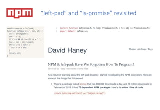 “left-pad” and “is-promise” revisited
 