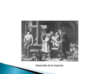 Desarrollo de la imprenta