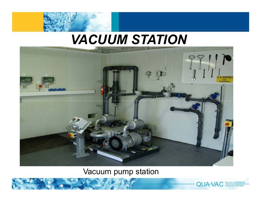 QUAVAC VACUUM SEWER SYSTEM