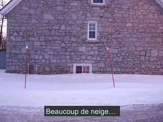 Beaucoup de neige… 