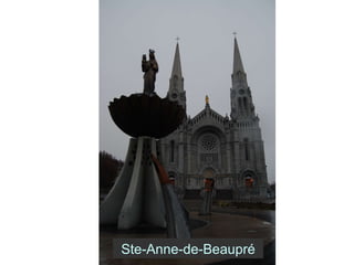 Ste-Anne-de-Beaupré 