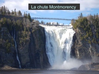 La chute Montmorency  