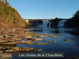 Les chutes de la Chaudière 