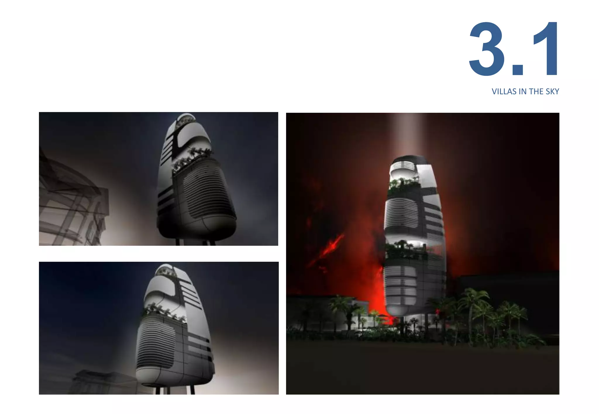 3.1
VILLAS IN THE SKY
 
