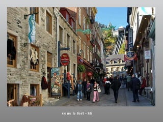 sous le fort - 88 