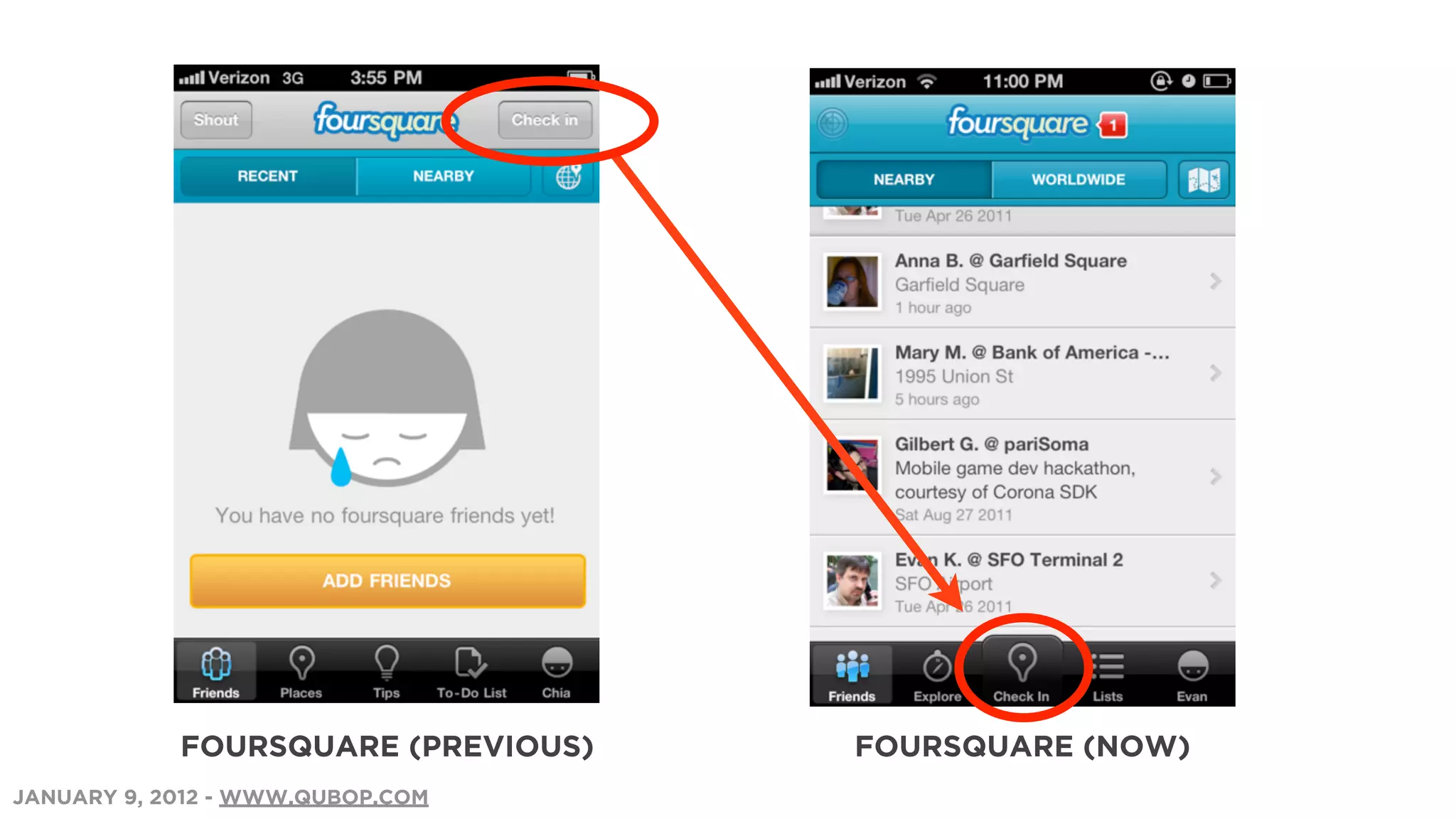 FOURSQUARE (PREVIOUS)   FOURSQUARE (NOW)
JANUARY 9, 2012 - WWW.QUBOP.COM
 