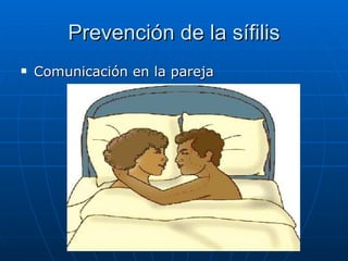 Prevención de la sífilis Comunicación en la pareja 