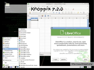 http://www.knoppix.org/
Knoppix 7.2.0
 