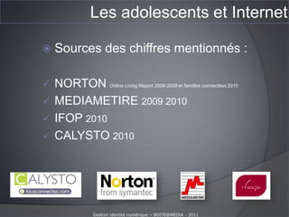 Hameçonnage (programmes malveillants + virus + données personnelles)63% ne savent pas ce qu’est le système PEGI – (IPSOS jeux vidéo - décembre 2009)45 % des 11-13 jouent à des jeux interdits au moins de 18 ans ! (CALYSTO 2010)27 % des 11-13 ans jouent régulièrement après 22h en cachette ! (CALYSTO 2010)Gestion identité numérique – BOITE@MEDIA - 2011