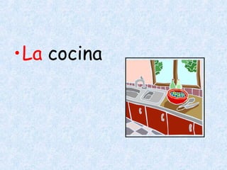 La  cocina 