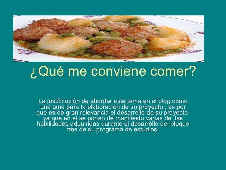 ¿Que me conviene comer?