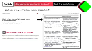 ¿Qué pasa con los supervivientes de cáncer? María Cruz Martín Soberón
¿quién es un superviviente en nuestra especialidad?
 