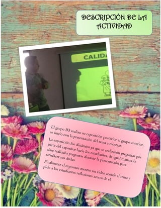 DESCRIPCIÓN DE LA
ACTIVIDAD
