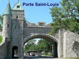 Porte Saint-Louis
 