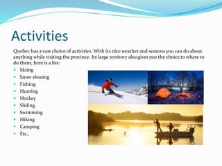 Quebed Activity Quebec | PPTX