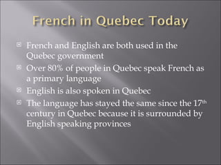 Quebec Dialect Quebec | PPT