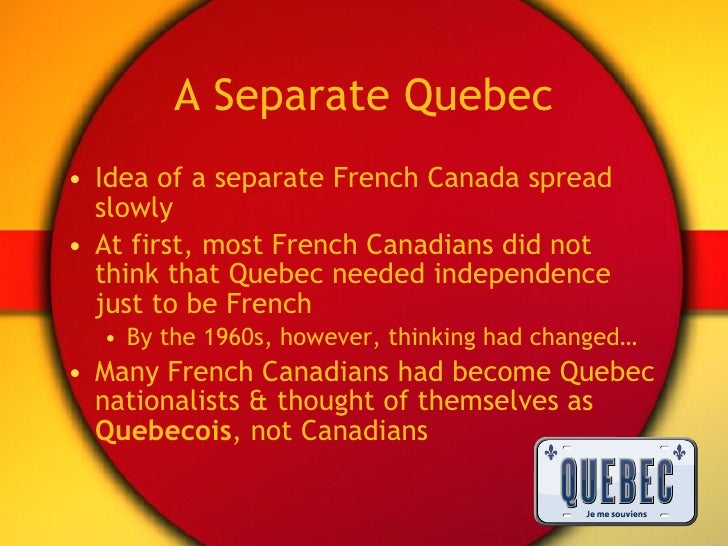 Quebecs Independence Movement