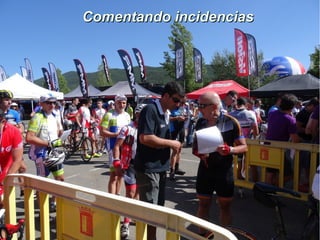 Comentando incidenciasComentando incidencias
 