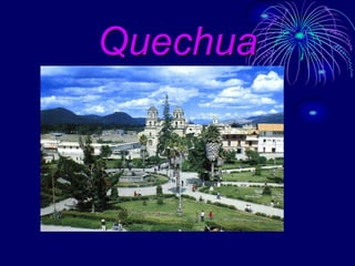 Quechua 