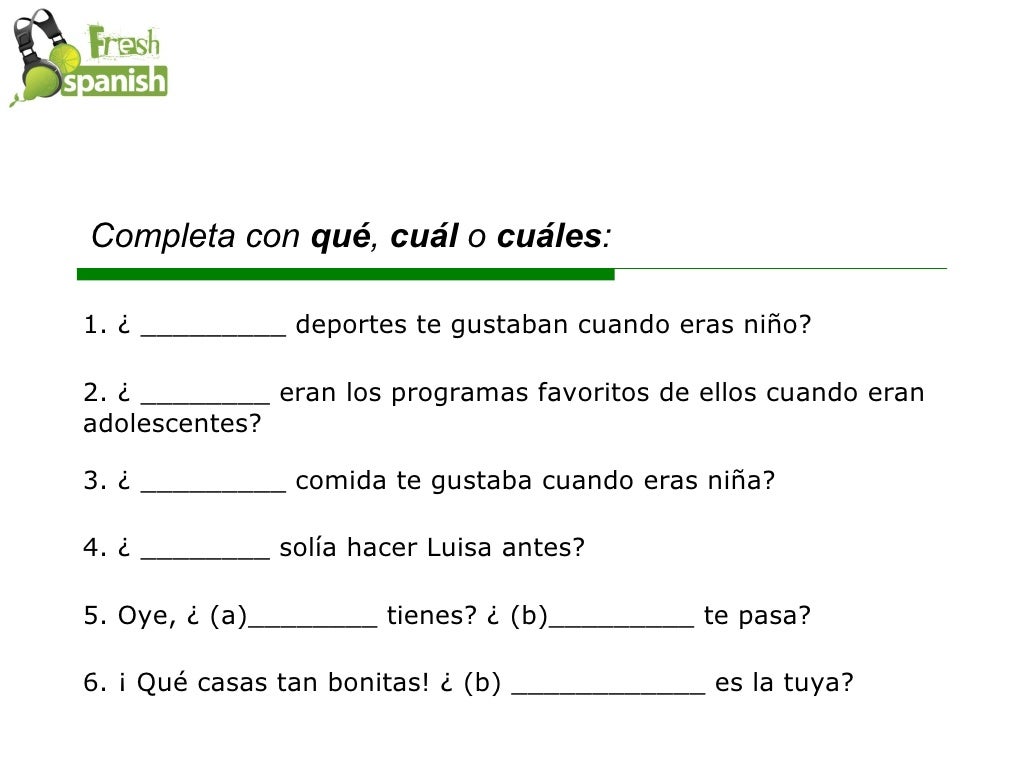Learn Spanish with Fresh Spanish ¿'Qué...' o 'Cuál...'?