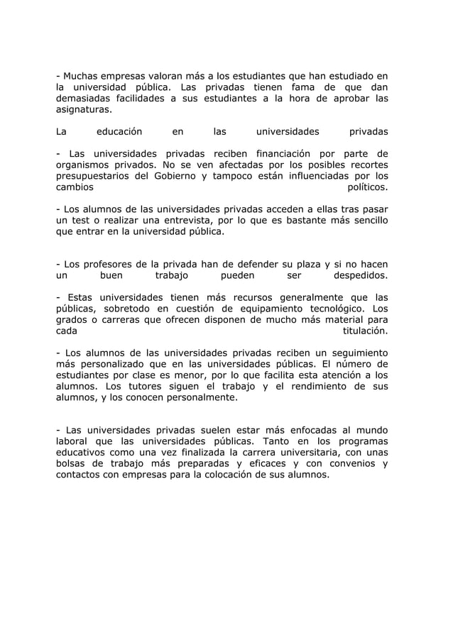 Que diferencias hay entre las universidades privadas y las publicas Que diferencias hay entre las universidades privadas y las publicas
