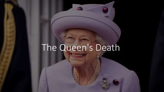 The Queen's Death
 