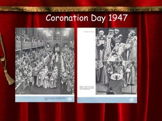 Coronation Day 1947
 